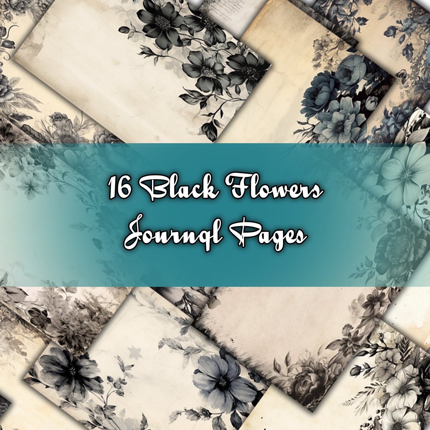 Vintage Black Floral Journal Pages , Digital Papers, gothic Backgrounds , Scrapbooking Junk Journaling , Printable Download , Black flowers