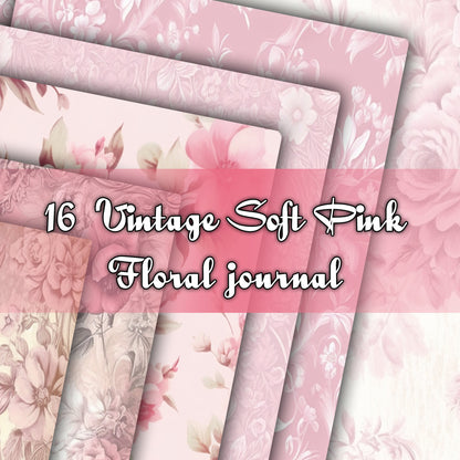 Vintage Soft Pink Floral Journal A4 Paper Background Collection - 16 Printable PCS for Journals, Scrapbooking, and Crafts