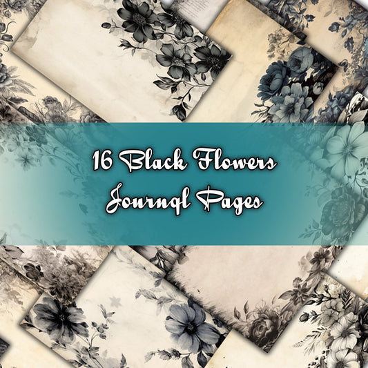Vintage Black Floral Journal Pages , Digital Papers, gothic Backgrounds , Scrapbooking Junk Journaling , Printable Download , Black flowers