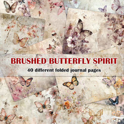 BRUSHED BUTTERFLY SPIRIT . 40 floral background papers for junk journal and scrapbook , digital download, collage sheets folded A4  size